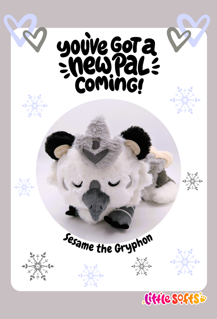 Postcard of plush toy of Sesame the grey and white gryphon that says "you've got a new pal coming!"